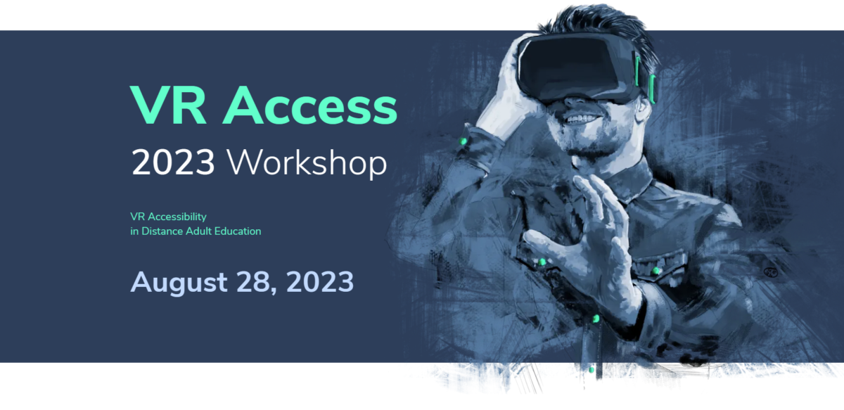 Workshop on VR Accessibility in Distance Adult Education - XR Access