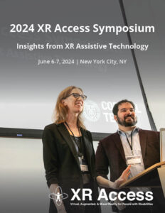 2024 Symposium Report 2024 XR Access Symposium Report cover page