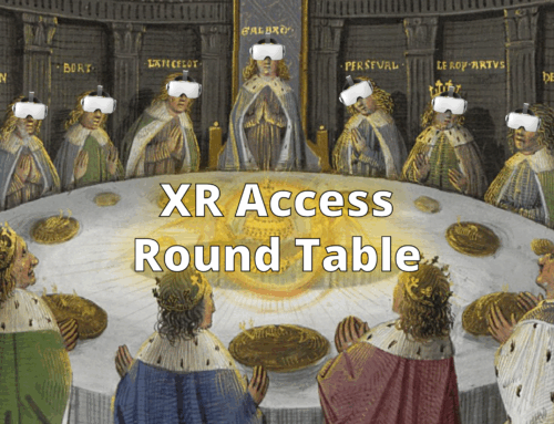 XR Access Round Table